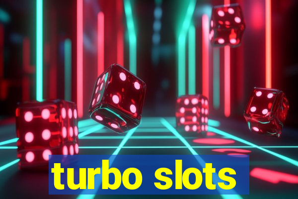 turbo slots